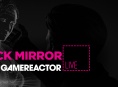 Hoy en GR Live: Black Mirror