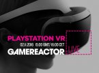 Hoy en GR Live: PlayStation VR