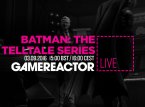 Hoy en GR Live: Batman: The Telltale Series Episodio 2