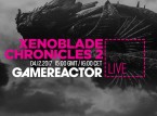 Hoy en GR Live: Xenoblade Chronicles 2