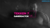 Tekken 7 - Livestream Replay